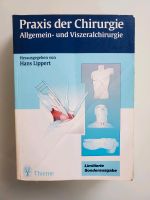Praxis der Chirurgie - Allgemein- und Viszeralchirurgie, Lippert Frankfurt am Main - Sachsenhausen Vorschau