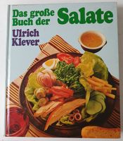 Das grosse Buch der Salate von Ulrich Klever, gebundene Ausgabe Lübeck - St. Lorenz Nord Vorschau