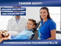 ZFA, ZMF: Zahnmedizinische Fachangestellte (m/w/d) Niedersachsen - Göttingen Vorschau