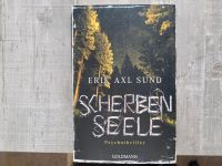 Erik Axl Sund - Scherbenseele Niedersachsen - Norden Vorschau