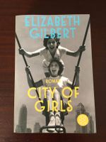 City of girls (Elisabeth Gilbert) Bayern - Günzburg Vorschau