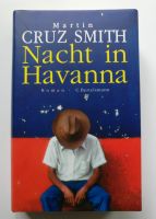 Nacht in Havanna – Martin Cruz Smith (neu) Eimsbüttel - Hamburg Harvestehude Vorschau