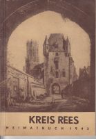 Kreis Rees Heimatbuch 1942 Heimatbuch 1942 für den Landkreis Rees Nordrhein-Westfalen - Kleve Vorschau