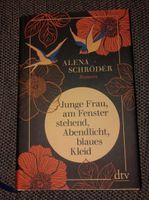 Buch Alena Schröder "Junge Frau, am Fenster stehend, Abendlicht.. Baden-Württemberg - Ehingen (Donau) Vorschau