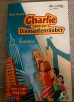 NEU + ETIKETT - Kinderbuch/Krimi: Charlie und der Diamantenräuber Bayern - Augsburg Vorschau