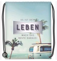 Grafikwerkstatt Tasche/Turnbeutel "Es ist dein Leben..." NEU Nordrhein-Westfalen - Ennigerloh Vorschau