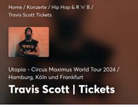 Travis Scott Tickets im Bereich: 26B (Zwei Sitzplätze) Frankfurt am Main - Innenstadt Vorschau