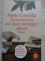 Anna Gavalda: Zusammen ist man weniger allein, Roman Mecklenburg-Vorpommern - Spantekow Vorschau