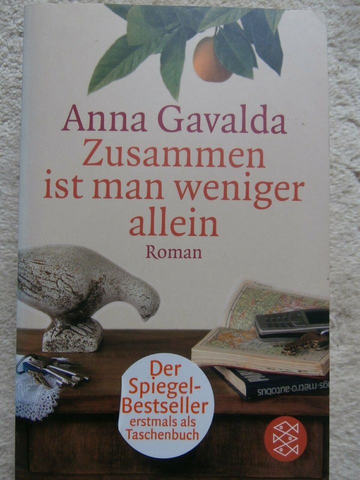 Anna Gavalda: Zusammen ist man weniger allein, Roman in Spantekow