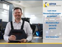 JOB: Mechatroniker (m/w/d) in Mülheim a. d. Ruhr | ab 17€/Std Essen - Essen-Stadtmitte Vorschau