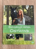 Entspannt reiten mit Ostwind Buch Niedersachsen - Bovenden Vorschau