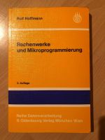 Rechenwerke und Mikroprogrammierung 2. Auflage Hessen - Dietzenbach Vorschau