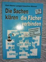 Die Sachen klären, die Fächer verbinden, 1. und 2. Schuljahr. Nordrhein-Westfalen - Recklinghausen Vorschau