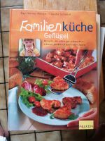 Familienküche Geflügel Kochbuch Bayern - Rott am Inn Vorschau