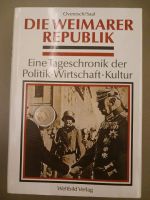 DIE WEIMARER REPUBLIK - Eine Tageschronik der Politik, Wirtschaft Niedersachsen - Meppen Vorschau