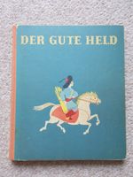 Der Gute Held, Märchen der Völker d. Sowjetunion Kinderbuch DDR Sachsen - Zwickau Vorschau