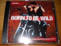 CD: Born To Be Wild - (Volume 1 / 18 Original Rock Songs) - 1995 Bayern - Eggenfelden Vorschau