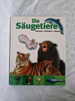 DIE SÄUGETIERE - Anatomie, Verhalten, Lebensraum, gebunden, Niedersachsen - Wunstorf Vorschau