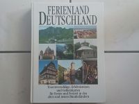 Buch "Ferienland DEUTSCHLAND" Tourenvorschläge, Erlebnisreisen... Niedersachsen - Edewecht Vorschau