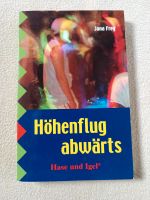 Höhenflug abwärts von Jana Frey Hessen - Eiterfeld Vorschau