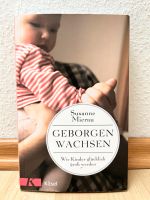 Buch:Geborgen Wachsen von Susanne Mierau Nordrhein-Westfalen - Würselen Vorschau