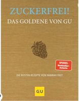 Zuckerfrei - das goldene von GU Hessen - Biblis Vorschau