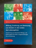 Bildung, Erziehung und Betreuung in den ersten drei Lebensjahren Bayern - Vorbach Vorschau