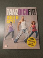 Tanz Dich fit - Detlef D! Soost / Buch + Poster Niedersachsen - Braunschweig Vorschau