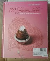 130 Gramm Liebe  - Cupcaces, die glücklich machen Niedersachsen - Uelzen Vorschau