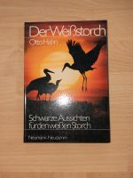 Der Weißstorch - Schwarze Aussichten für den weißen Storch Köln - Höhenberg Vorschau