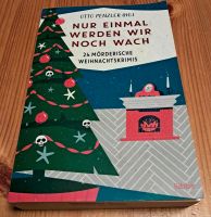 Otto Penzler - Nur einmal werden wir noch wach Brandenburg - Guben Vorschau