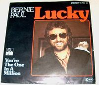 R Single Bernie Paul Lucky / You` are The One In A Million Ariola Rheinland-Pfalz - Breitscheid Vorschau