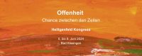 2 Plätze für den Kongress der Heiligenfeld Akademie 06.-09.06.24 Herzogtum Lauenburg - Schwarzenbek Vorschau