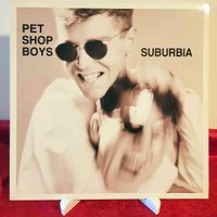 Pet Shop Boys - Suburbia | Synth-pop (Vinyl | Schallplatte) Daun - Steinborn Vorschau