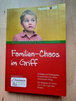 Familien-Chaos im Griff - Ratgeber für Eltern von 2-6 Jährigen Eimsbüttel - Hamburg Schnelsen Vorschau