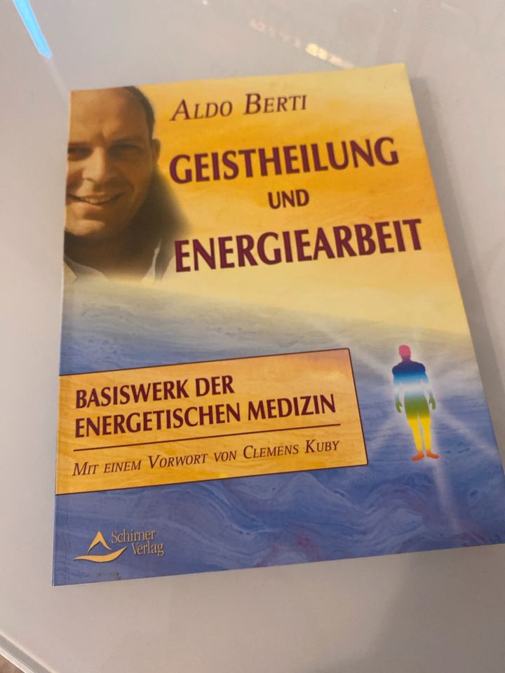 Buch Geistheilung und Energiearbeit Aldo Berti in Freilassing
