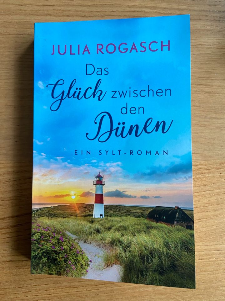 Julia Rogasch -  Das Glück zwischen den Dünen in Bargteheide