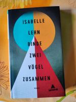 Binde zwei Vögel zusammen. Von Isabelle Lehn Bayern - Oberpleichfeld Vorschau