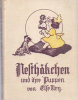 Ury NESTHÄKCHEN UND IHRE PUPPEN(ca.1925/illustriert) Sachsen-Anhalt - Halle Vorschau