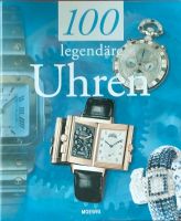 100 legendäre Uhren Sachsen - Chemnitz Vorschau