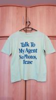 Zara T-Shirt Talk to my agent no photos please Gr. S NEU Berlin - Reinickendorf Vorschau