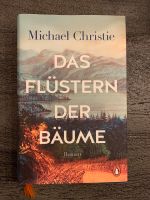 Das Flüstern der Bäume - Michael Christie Stuttgart - Obertürkheim Vorschau