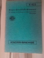 Verkaufe Bedienungsanweisung Knorr-Druckluft-Bremsen Mecklenburg-Vorpommern - Fincken Vorschau