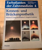 Farbatlanten der Zahnmedizin Kronen und Brückenprothetik Hessen - Viernheim Vorschau