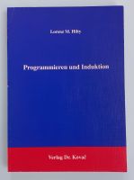 Programmieren und Induktion - Lorenz M. Hilty ISBN 3925630929 Bayern - Großheubach Vorschau