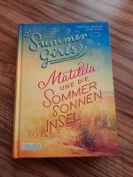 Mädchenbuch, Matilda und die Sommersonneninsel, neu Bayern - Blaibach Vorschau