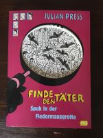 Rätsel, Buch „Finde den Täter“, Spuk in der Fledermausgrotte Rheinland-Pfalz - Sinzig Vorschau