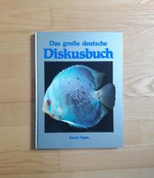 Aquaristik Das große deutsche Diskusbuch Bernd Degen Gotha - Bufleben Vorschau