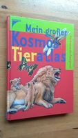 Mein großer Kosmos Tieratlas Essen - Rüttenscheid Vorschau