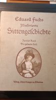 Eduard Fuchs, Illustrierte Sittengeschichte, zweiter Band, 1910 Baden-Württemberg - Waldshut-Tiengen Vorschau